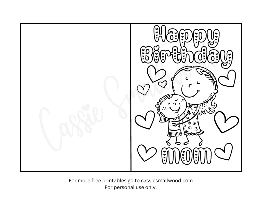 22 Coloring Birthday Cards For Mom Free Printables - Cassie Smallwood intended for Happy Birthday Mom Card Printable