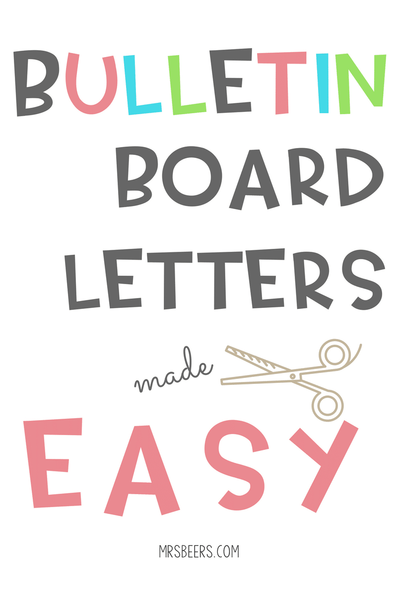 Bulletin Board Letters Made Easy (Simple Steps) intended for Free Bulletin Board Letters Printable