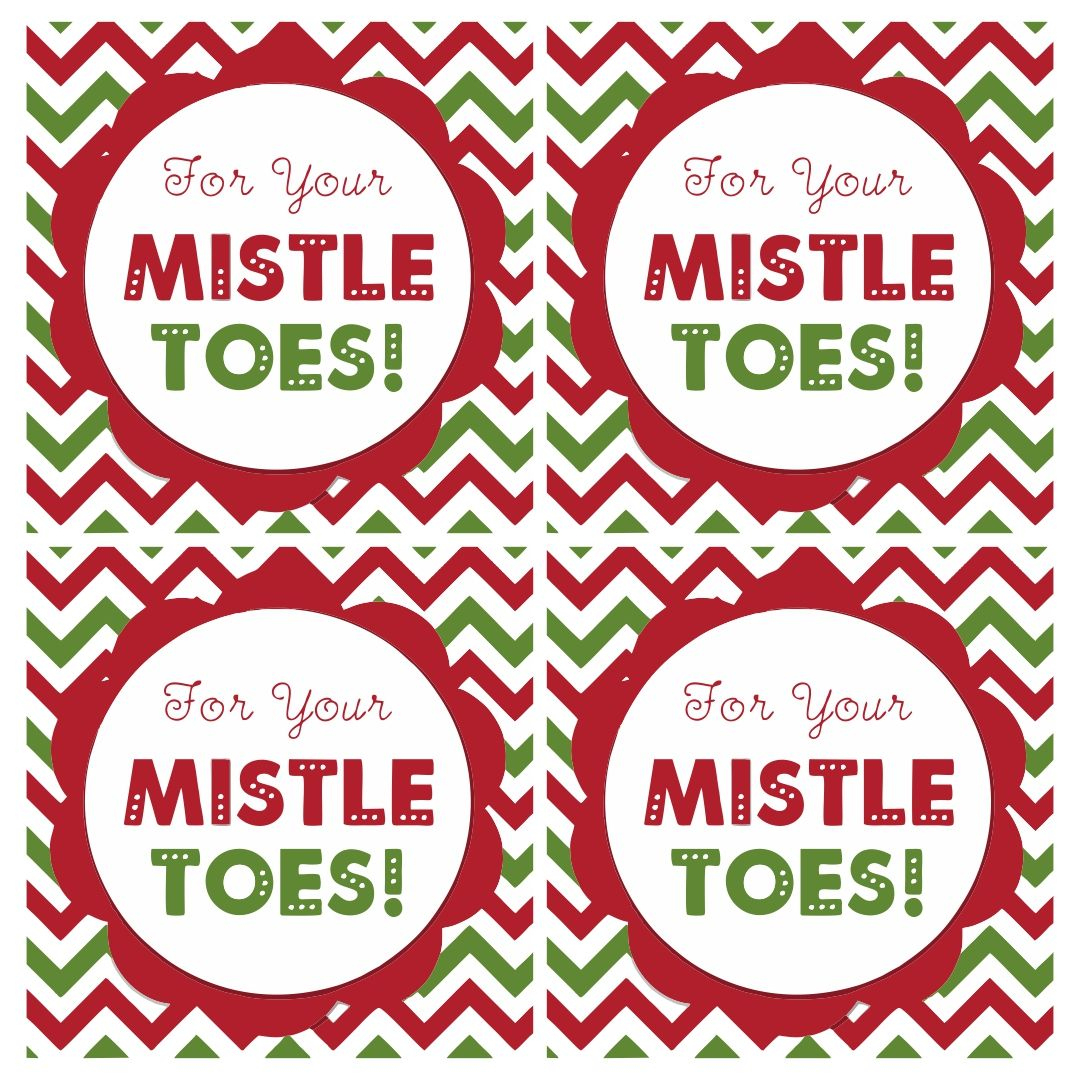 Christmas Mistletoe Gift Tags - 10 Free Pdf Printables | Printablee throughout For Your Mistletoes Free Printable Tag