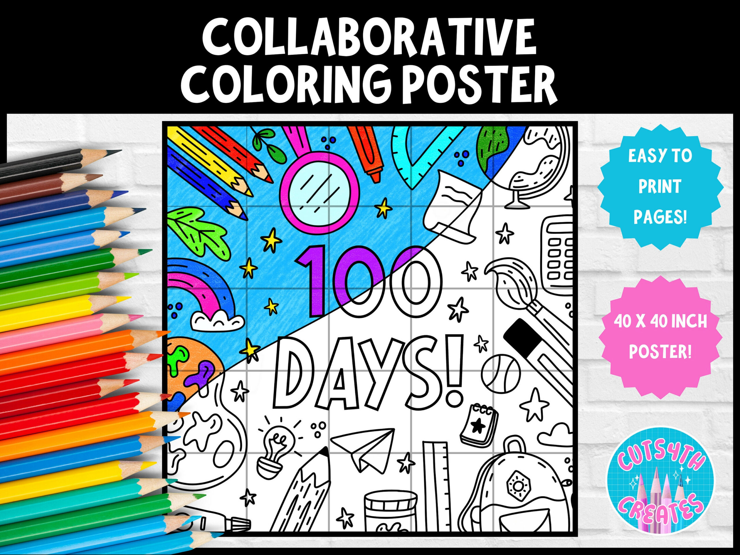 Collaborative Coloring Poster | 100Th Day Of School 100 Tage Party regarding 100 Days of School Poster Printable
