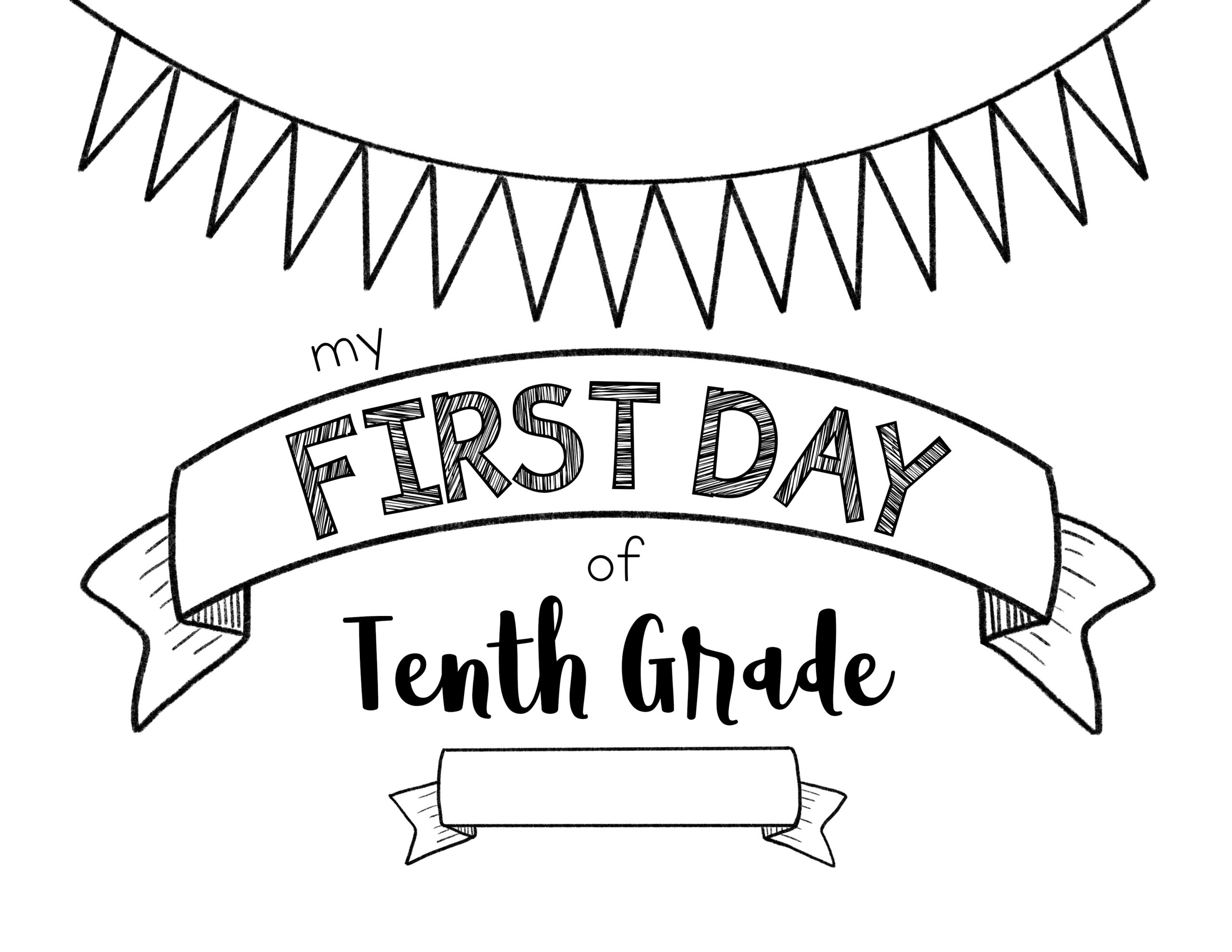 First Day Of 10Th Grade - Meganhstudio pertaining to First Day Of 10Th Grade Free Printable