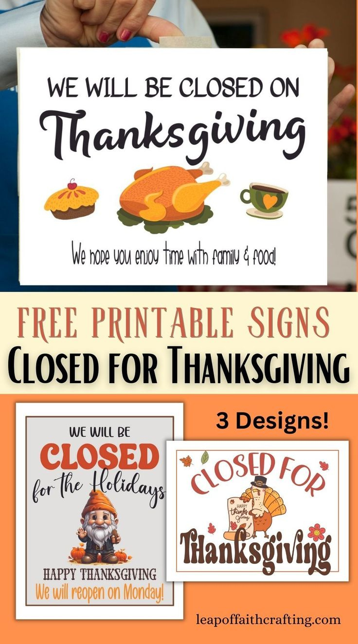 Free Printable Closed For Thanksgiving Signs (3 Templates!) within Free Printable Closed For Thanksgiving Signs