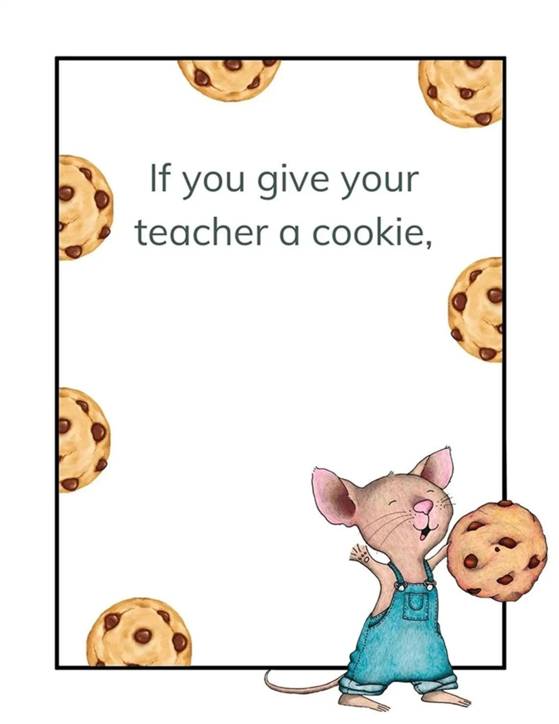 If You Give Your Teacher A Cookie, Printable Gift Card Book For throughout If You Give Your Teacher a Cookie Printable