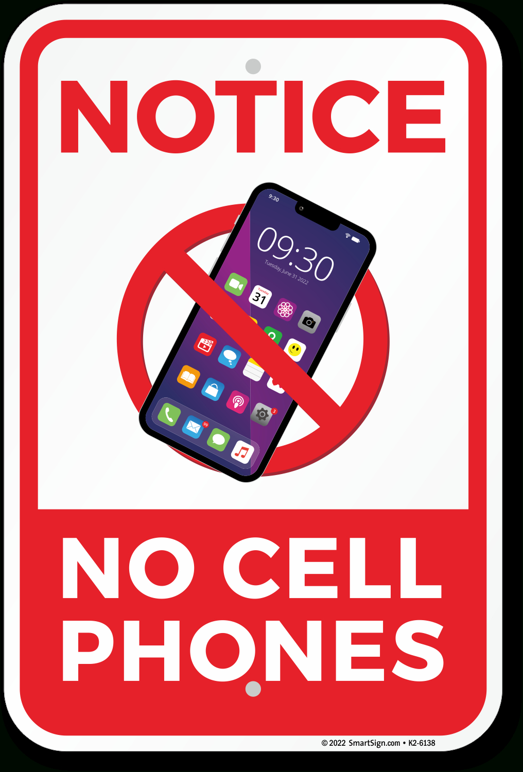 Notice No Cell Phone Sign, Sku: K2-6138 intended for No Cell Phone Sign Printable