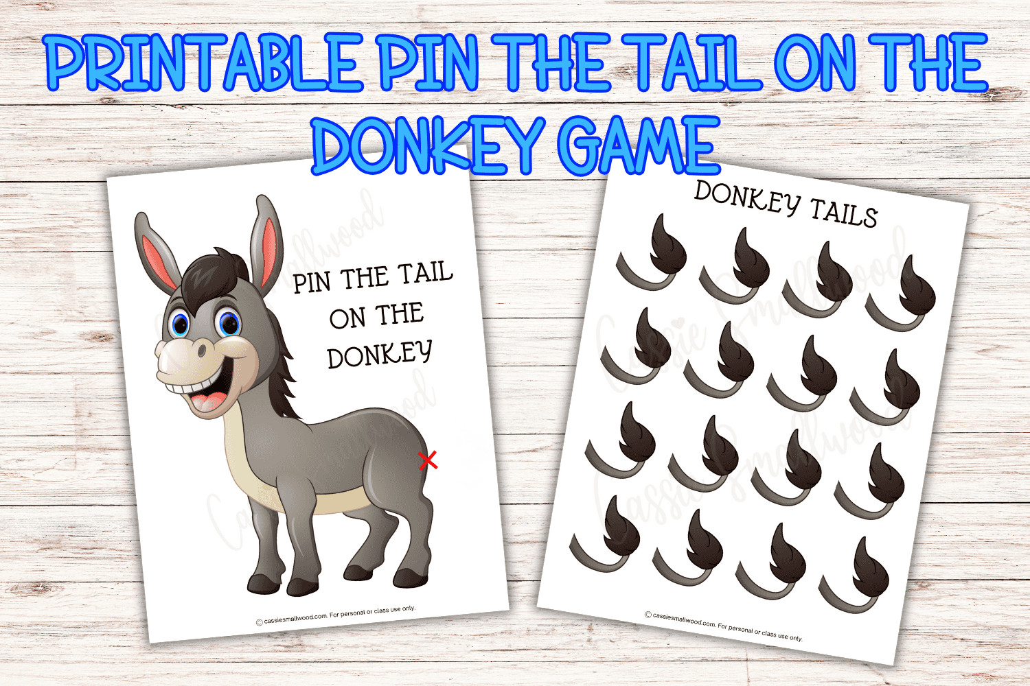 Pin The Tail On The Donkey Game Printable - Cassie Smallwood throughout Pin the Tail on the Donkey Printable