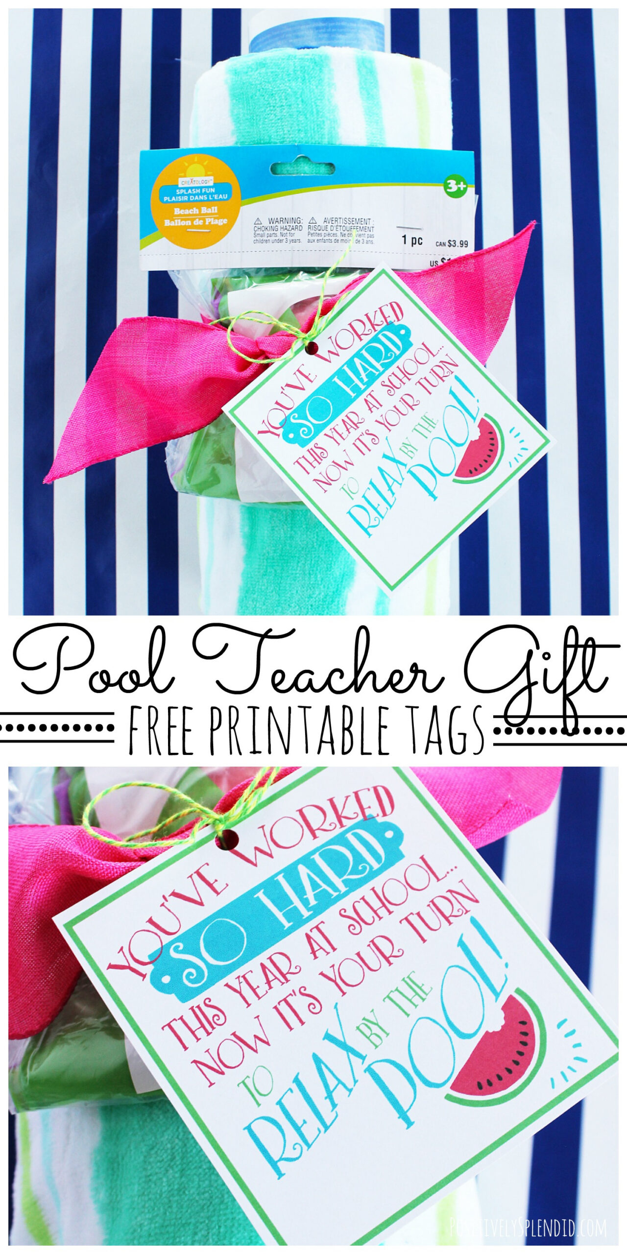 Pool Teacher Gift Idea With Free Printable - Positively Splendid for Teacher Summer Gift Tag Free Printable