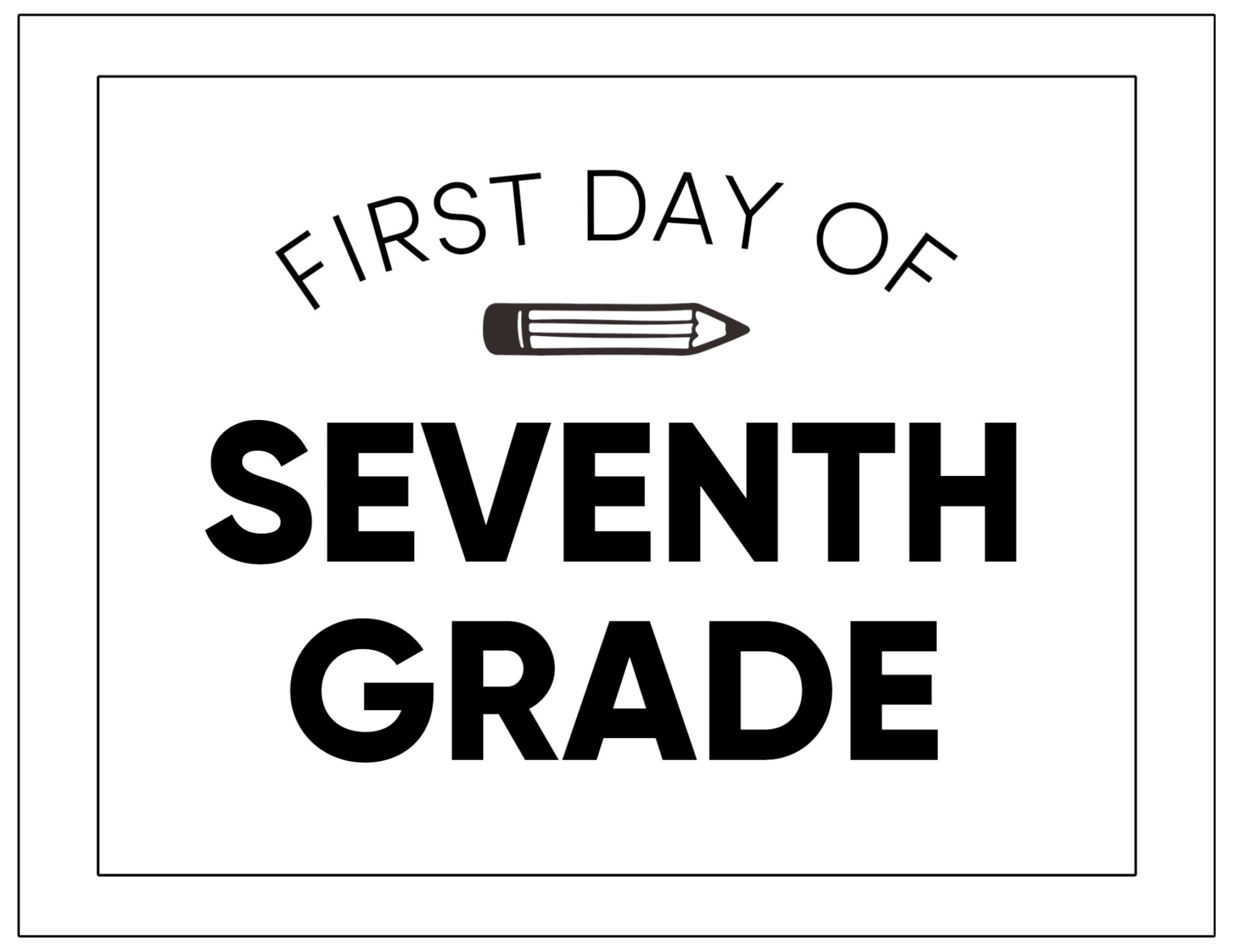 Printable First Day Of School Signs - Paper Trail Design within First Day Of 7Th Grade Sign Free Printable