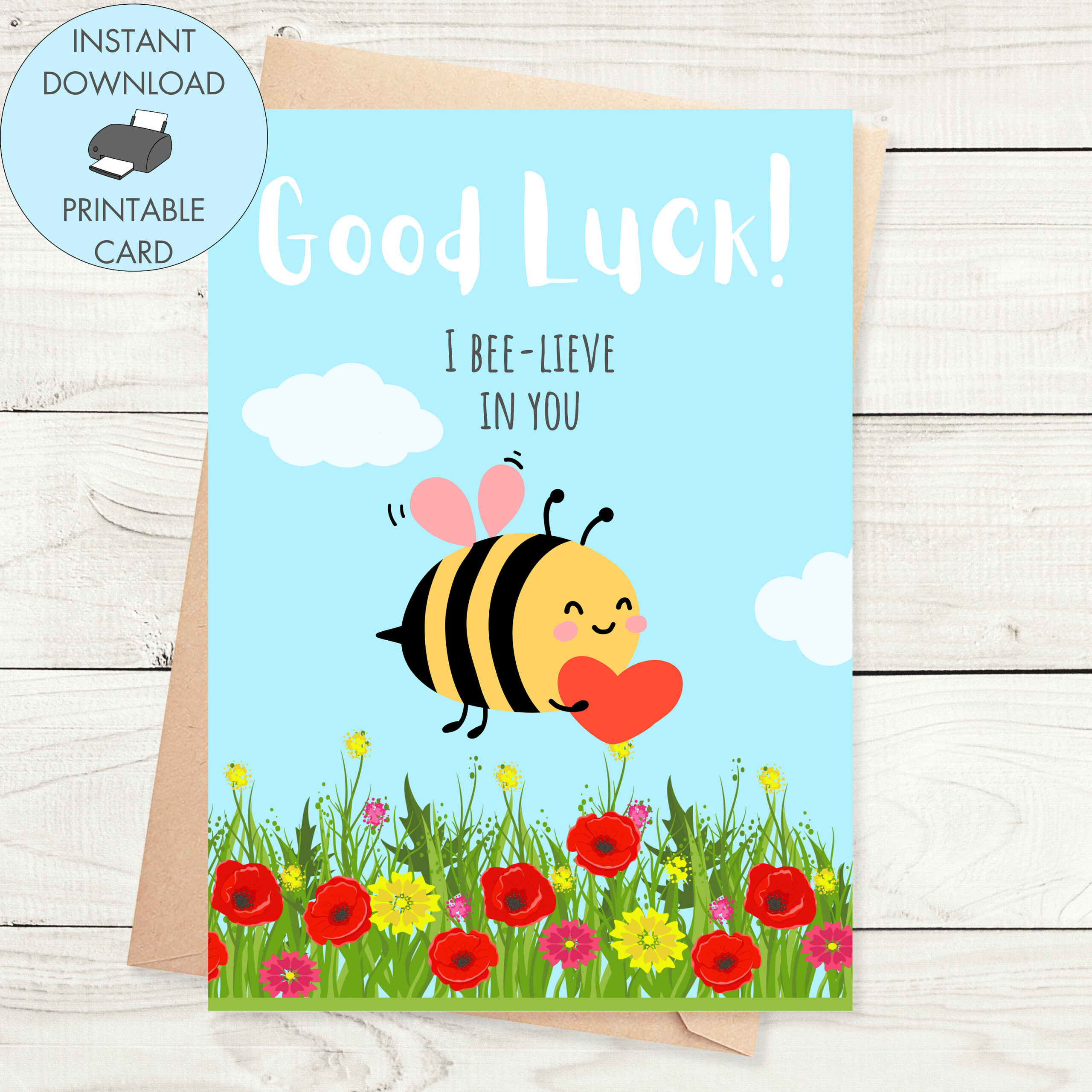 Printable Good Luck Card Bee, I Bee-Lieve In You, Printable with Free Good Luck Printable Cards