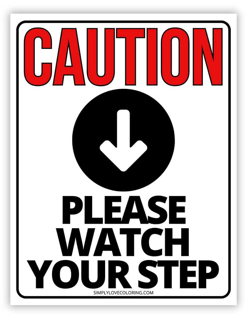 Watch Your Step Sign Printable (Free Pdf Download) – Simply Love for Printable Watch Your Step Sign