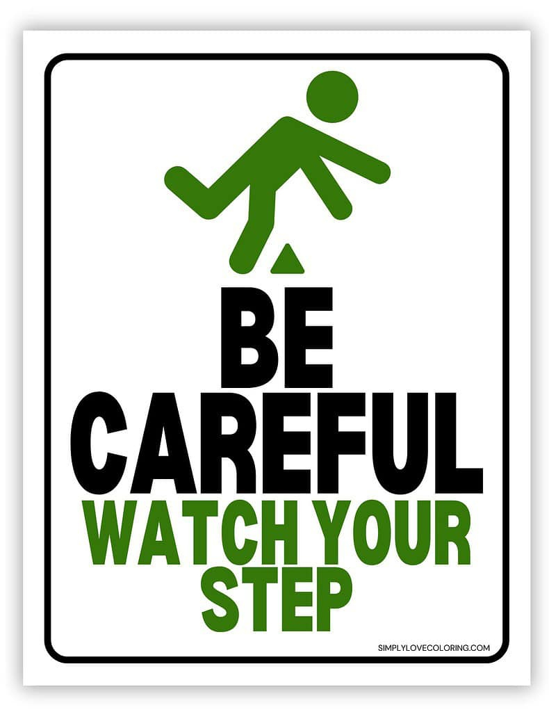 Watch Your Step Sign Printable (Free Pdf Download) – Simply Love intended for Printable Watch Your Step Sign